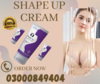 Shape Up Cream In Pakistan Image